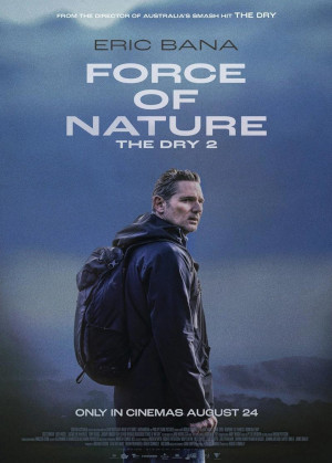 Force Of Nature: The Dry 2