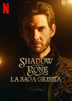Shadow And Bone : La Saga Grisha