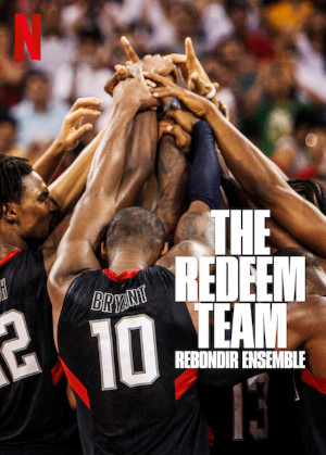 The Redeem Team: Rebondir Ensemble