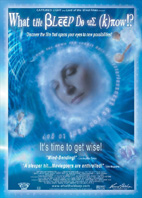 WHAT THE BLEEP DO WE KNOW?