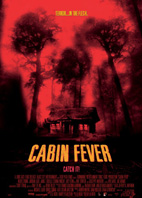 CABIN FEVER